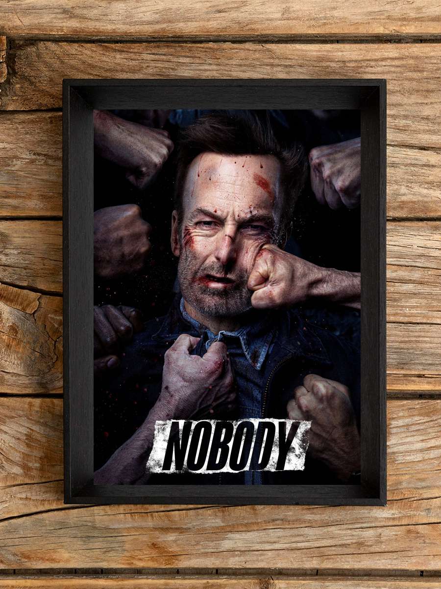 Önemsiz Biri - Nobody Film Tablo Siyah Çerçeveli Film Poster Afiş Tablo