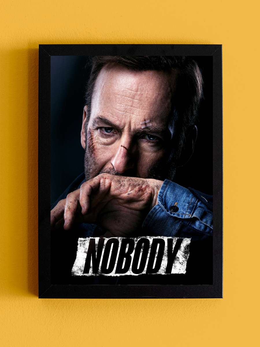 Önemsiz Biri - Nobody Film Tablo Siyah Çerçeveli Film Poster Afiş Tablo