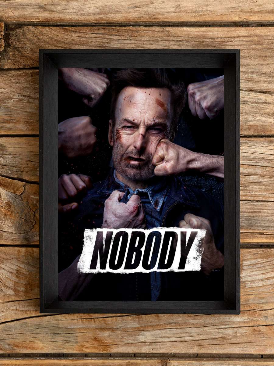 Önemsiz Biri - Nobody Film Tablo Siyah Çerçeveli Film Poster Afiş Tablo