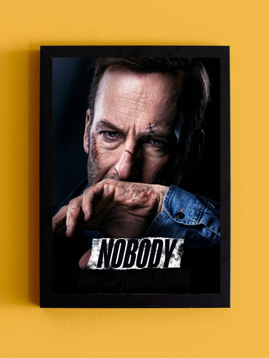 Önemsiz Biri - Nobody Film Tablo Siyah Çerçeveli Film Poster Afiş Tablo