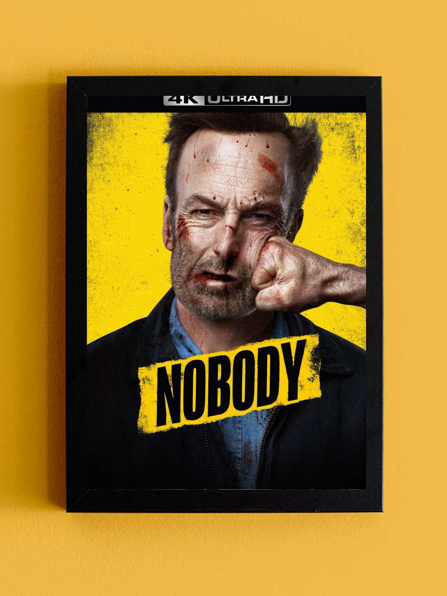 Önemsiz Biri - Nobody Film Tablo Siyah Çerçeveli Film Poster Afiş Tablo