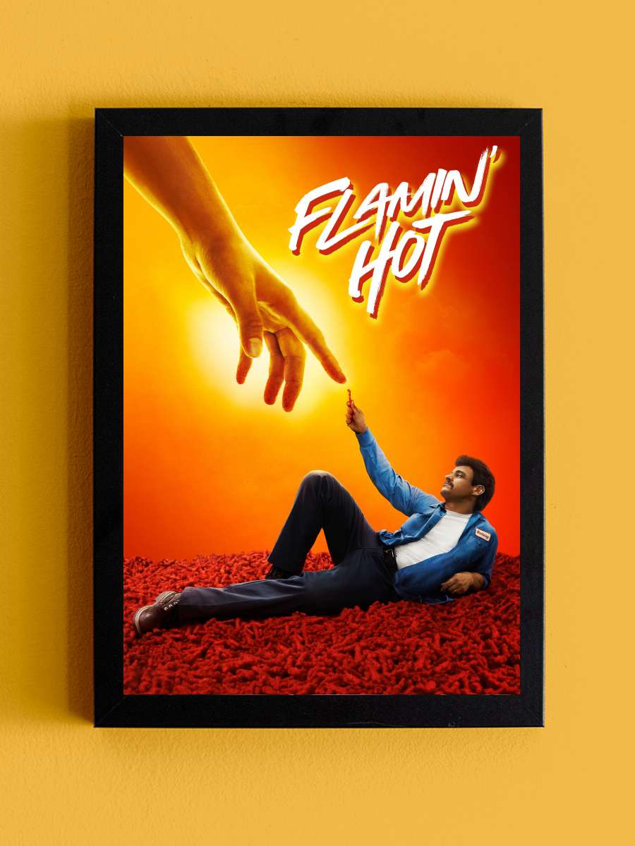 Flamin' Hot Film Tablo Siyah Çerçeveli Film Poster Afiş Tablo