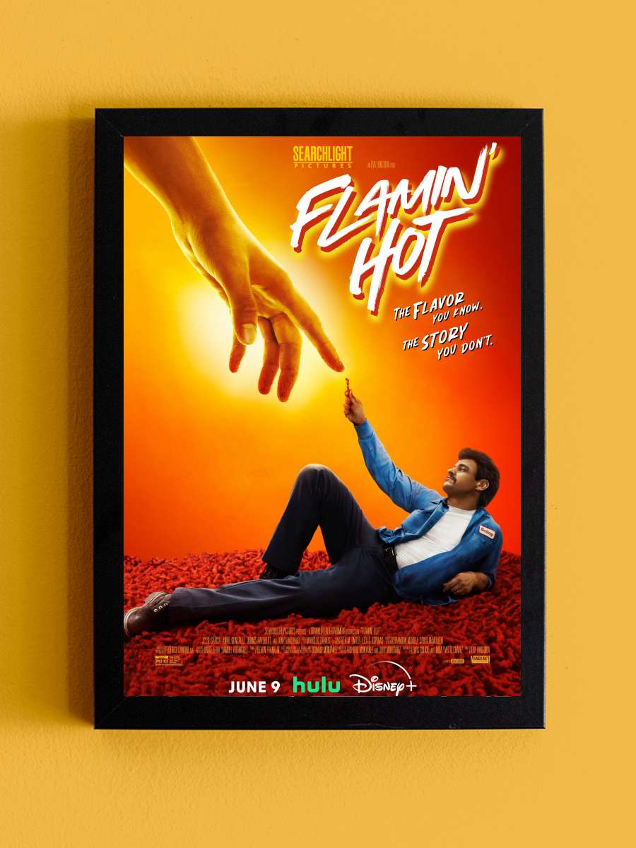 Flamin' Hot Film Tablo Siyah Çerçeveli Film Poster Afiş Tablo