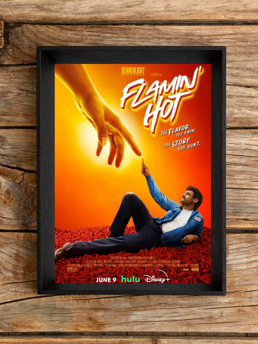 Flamin' Hot Film Tablo Siyah Çerçeveli Film Poster Afiş Tablo