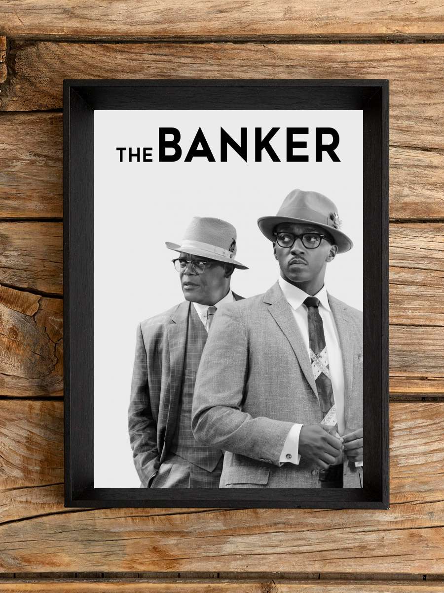 Banker - The Banker Film Tablo Siyah Çerçeveli Film Poster Afiş Tablo