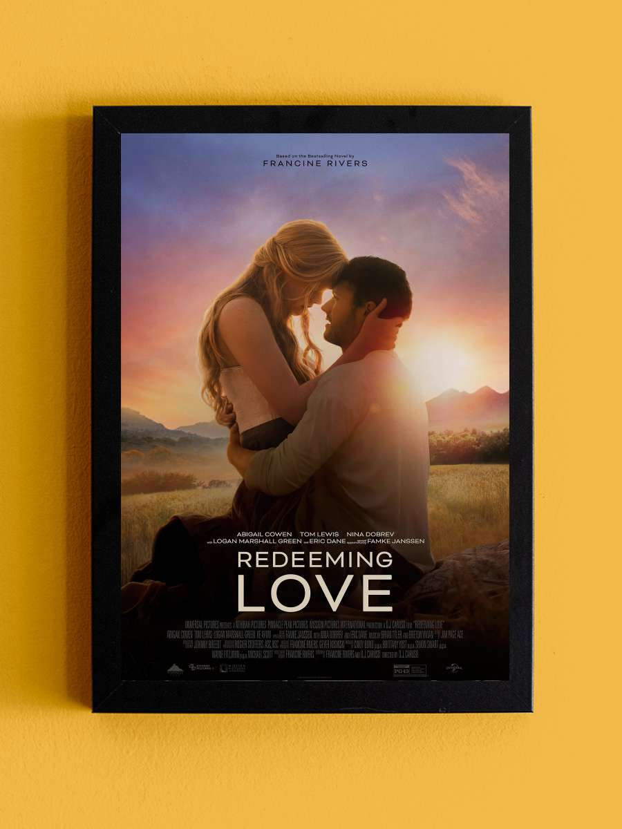 Aşk Güzel Şey - Redeeming Love Film Tablo Siyah Çerçeveli Film Poster Afiş Tablo