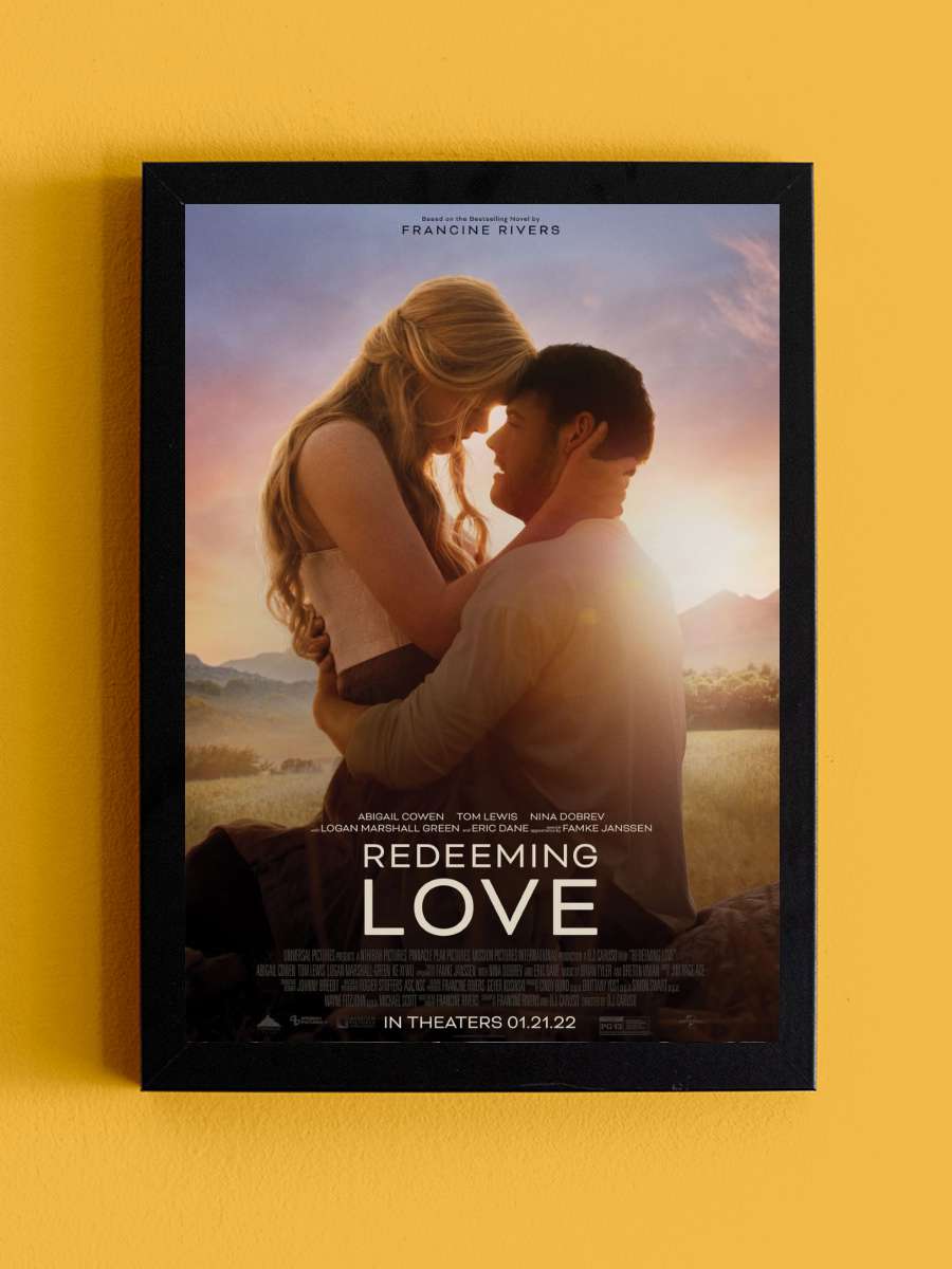 Aşk Güzel Şey - Redeeming Love Film Tablo Siyah Çerçeveli Film Poster Afiş Tablo