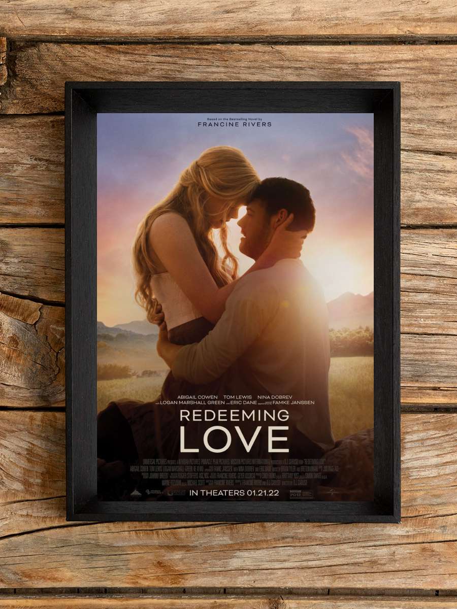 Aşk Güzel Şey - Redeeming Love Film Tablo Siyah Çerçeveli Film Poster Afiş Tablo