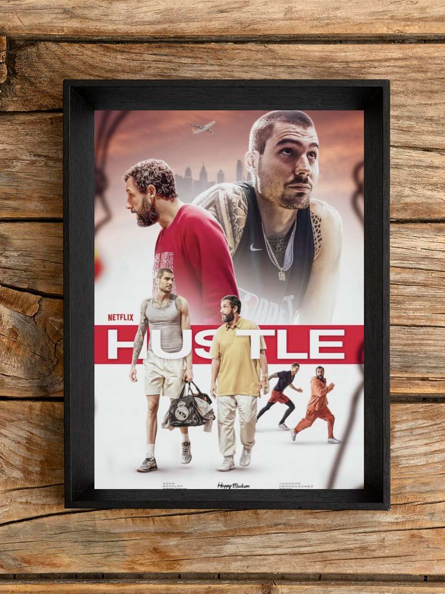 Hustle Film Tablo Siyah Çerçeveli Film Poster Afiş Tablo