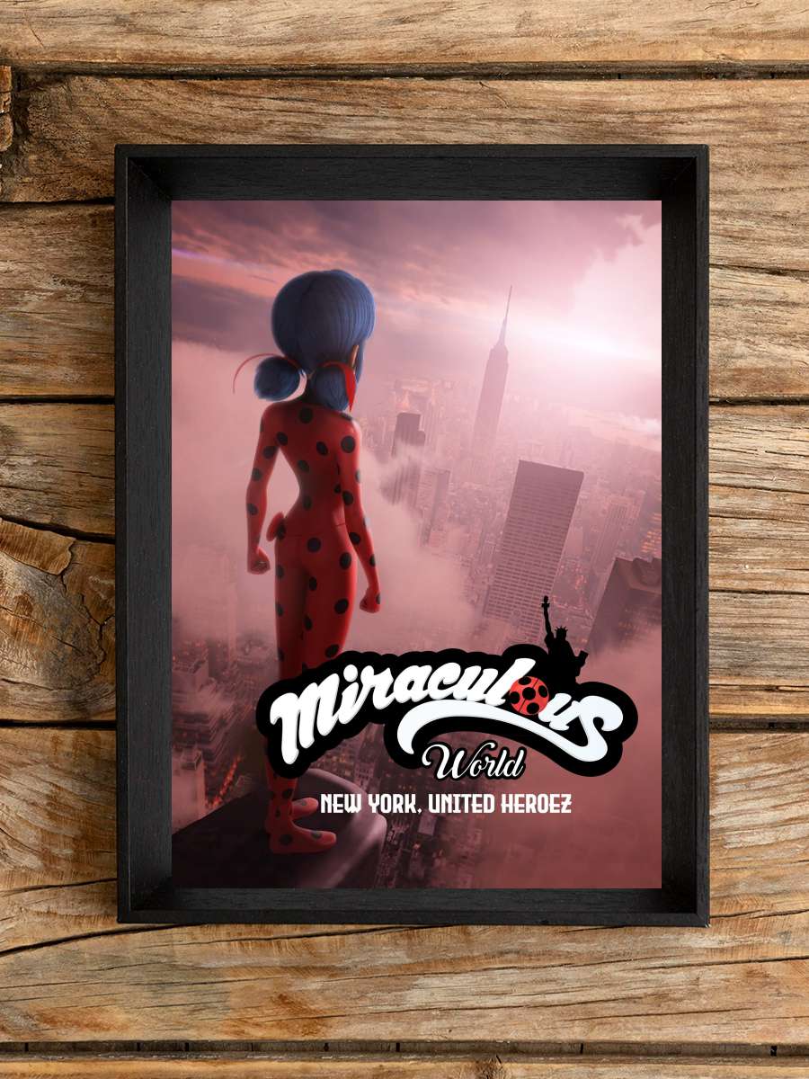 Mucizevi Dünya: New York, Birleşik Kahramanlar Z - Miraculous World : New York, les héros unis Film Tablo Siyah Çerçeveli Film Poster Afiş Tablo