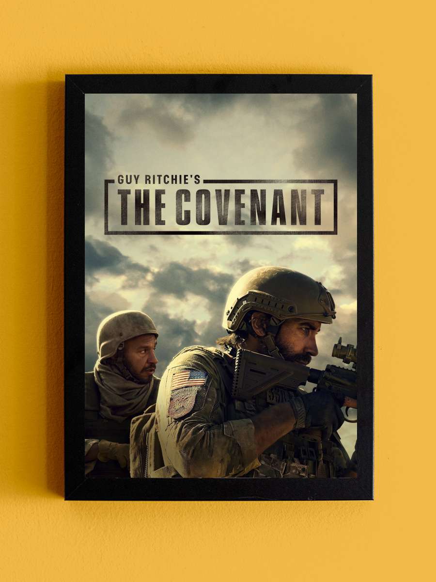 Antlaşma - Guy Ritchie's The Covenant Film Tablo Siyah Çerçeveli Film Poster Afiş Tablo