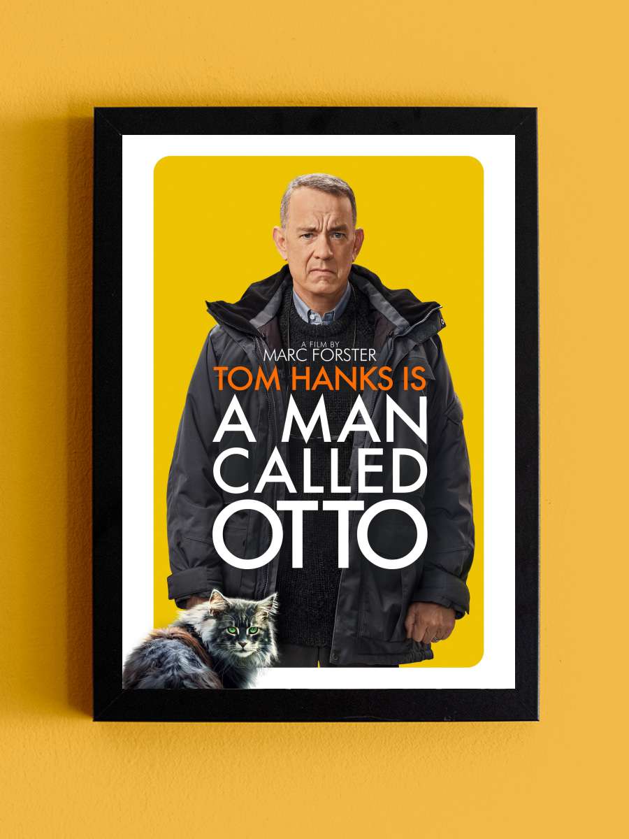 Hayata Röveşata Çeken Adam - A Man Called Otto Film Tablo Siyah Çerçeveli Film Poster Afiş Tablo