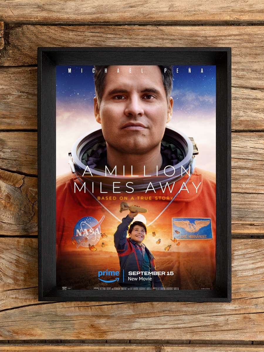 Milyon Kilometre Uzakta - A Million Miles Away Film Tablo Siyah Çerçeveli Film Poster Afiş Tablo