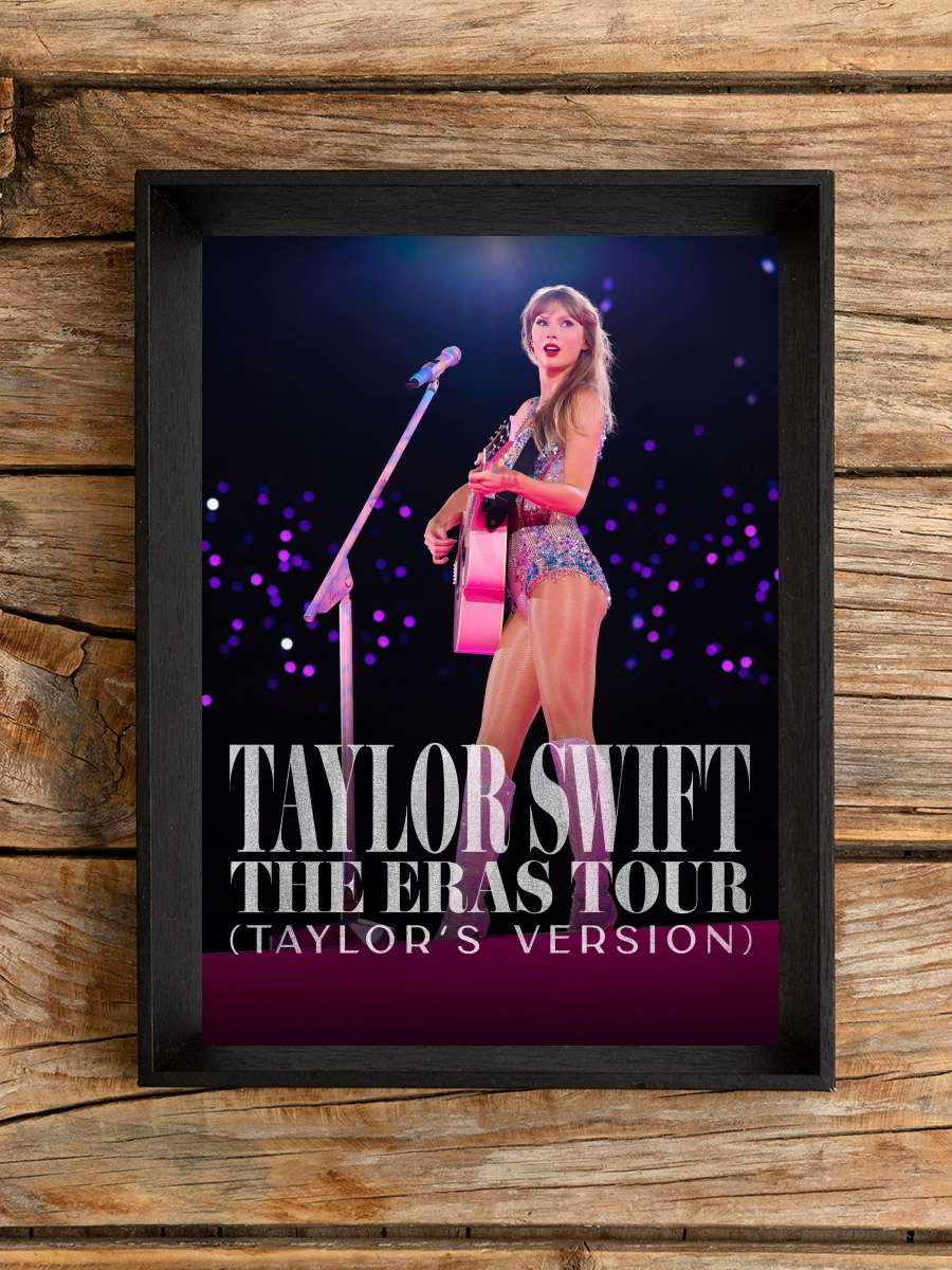 TAYLOR SWIFT | THE ERAS TOUR Film Tablo Siyah Çerçeveli Film Poster Afiş Tablo