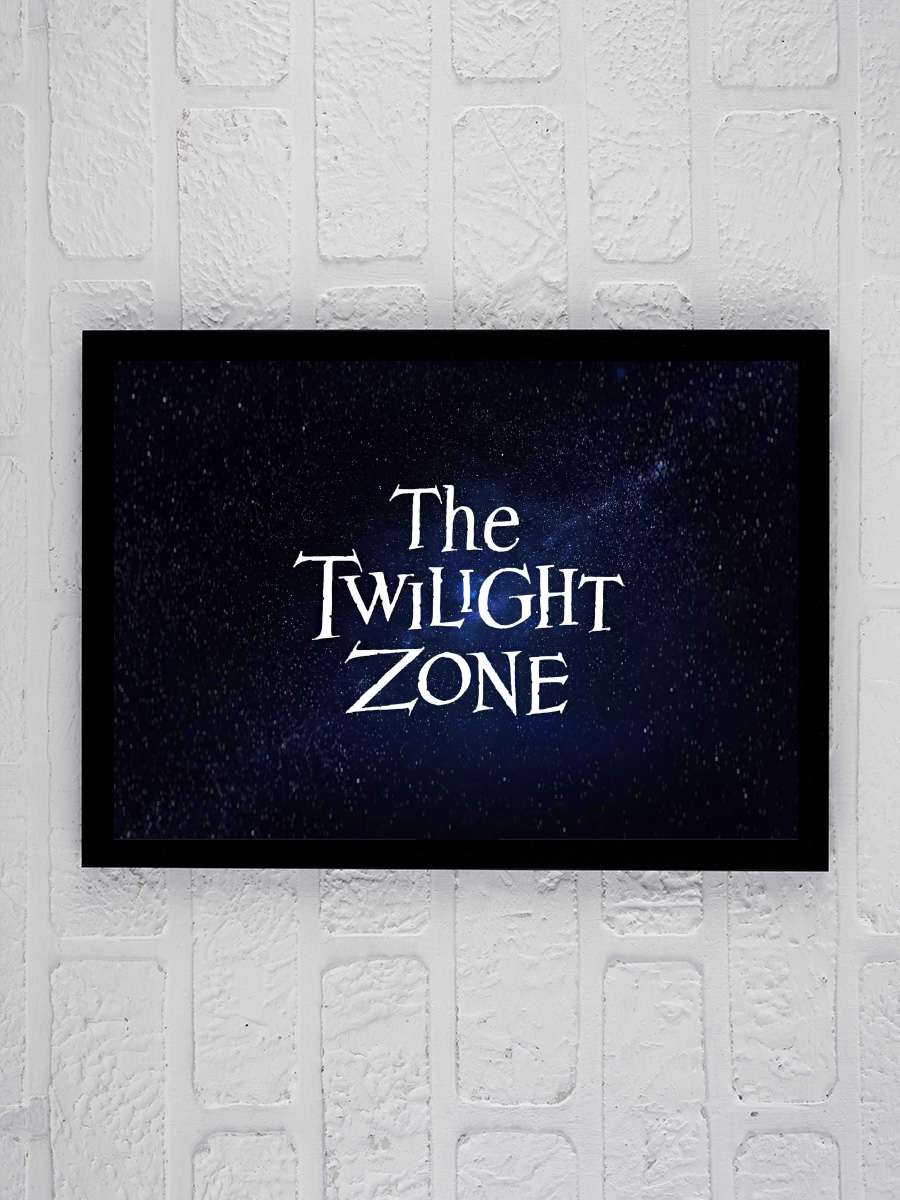 Alacakaranlık Kuşağı - The Twilight Zone Dizi Tablo Siyah Çerçeveli Dizi Poster Duvar Tablo