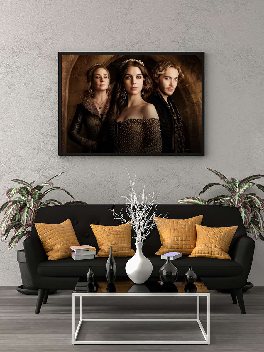 Reign Dizi Tablo Siyah Çerçeveli Dizi Poster Duvar Tablo