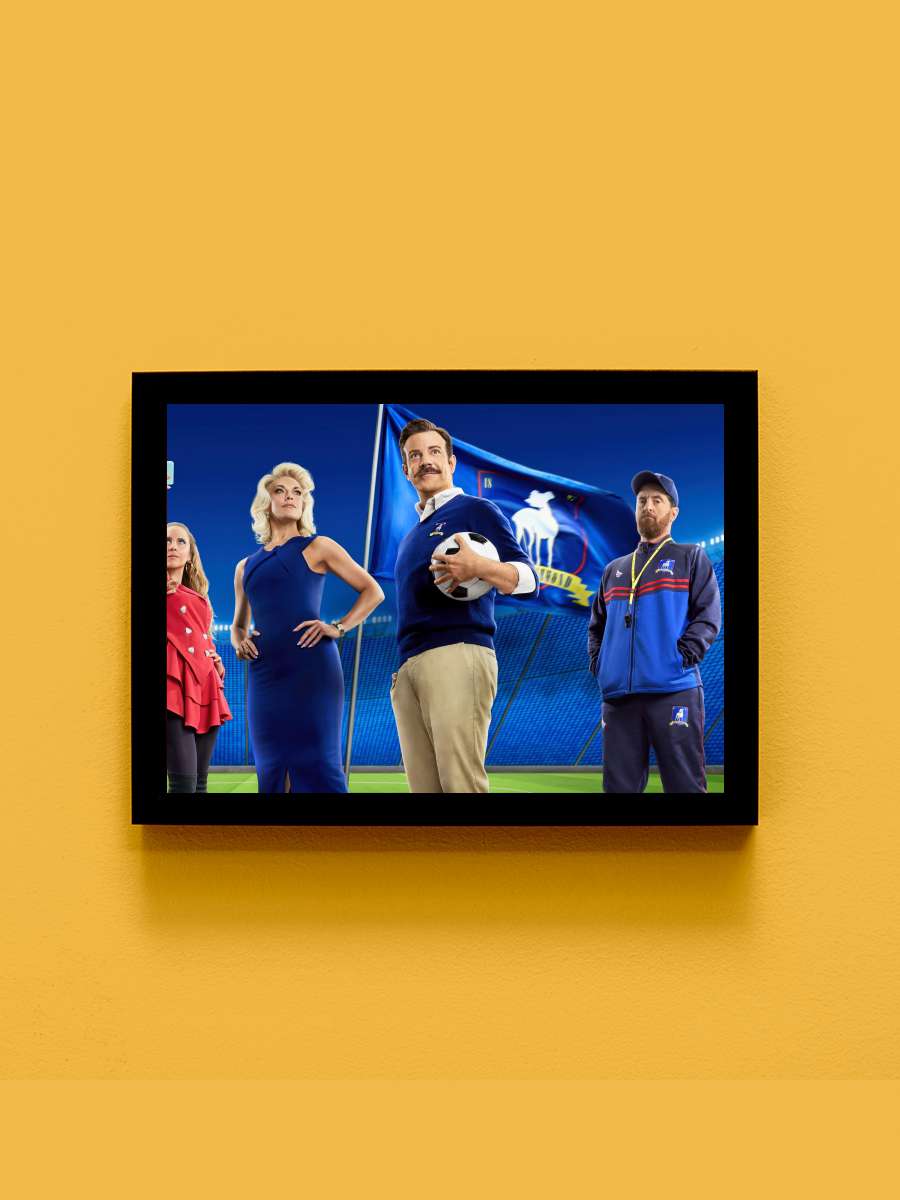 Ted Lasso Dizi Tablo Siyah Çerçeveli Dizi Poster Duvar Tablo