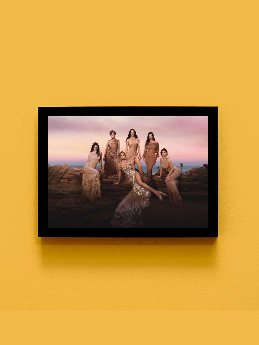 The Kardashians Dizi Tablo Siyah Çerçeveli Dizi Poster Duvar Tablo