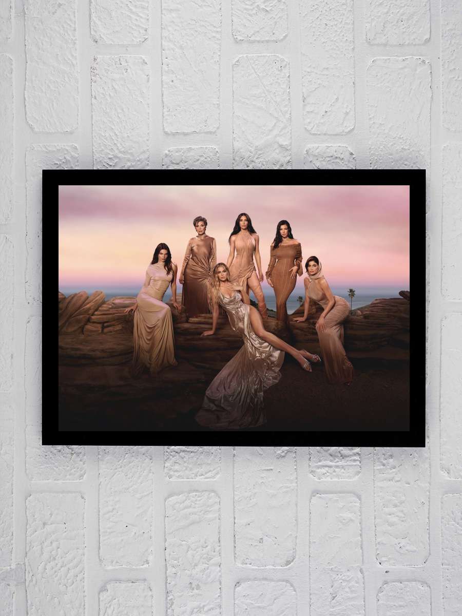 The Kardashians Dizi Tablo Siyah Çerçeveli Dizi Poster Duvar Tablo