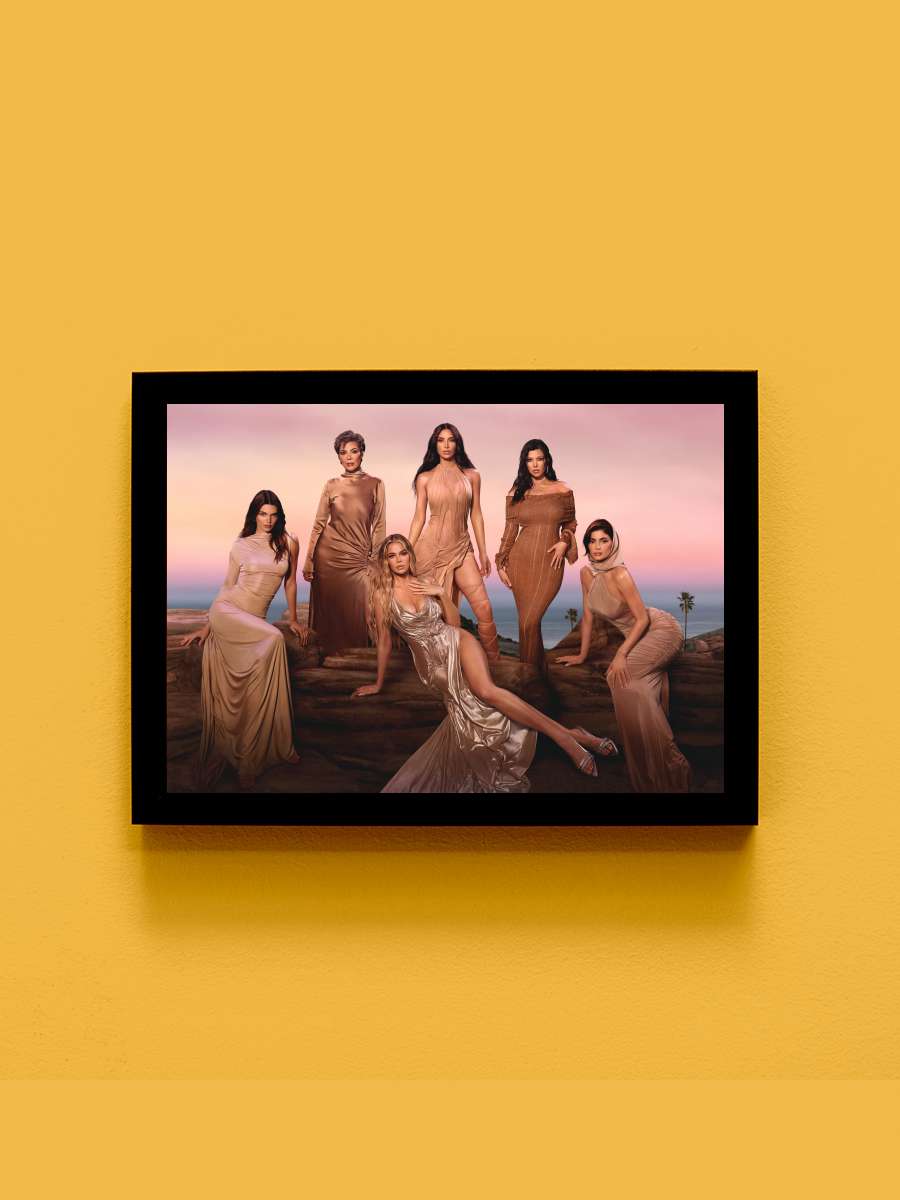 The Kardashians Dizi Tablo Siyah Çerçeveli Dizi Poster Duvar Tablo