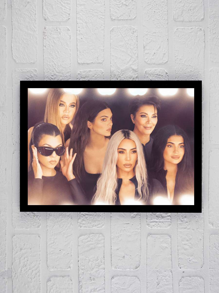 The Kardashians Dizi Tablo Siyah Çerçeveli Dizi Poster Duvar Tablo