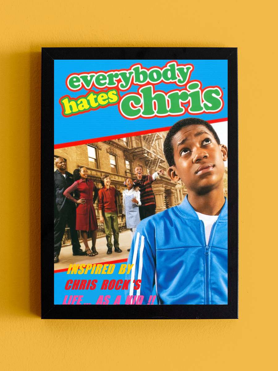 Everybody Hates Chris Dizi Tablo Siyah Çerçeveli Dizi Poster Duvar Tablo