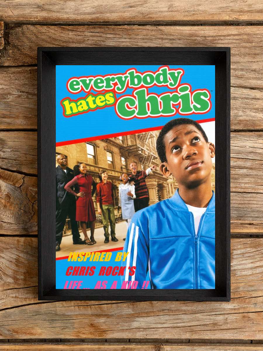 Everybody Hates Chris Dizi Tablo Siyah Çerçeveli Dizi Poster Duvar Tablo