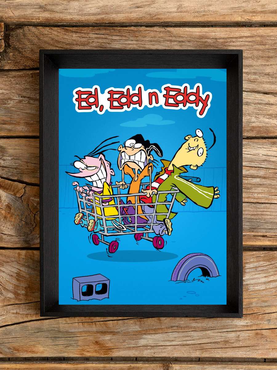 Ed, Edd ve Eddy - Ed, Edd n Eddy Dizi Tablo Siyah Çerçeveli Dizi Poster Duvar Tablo