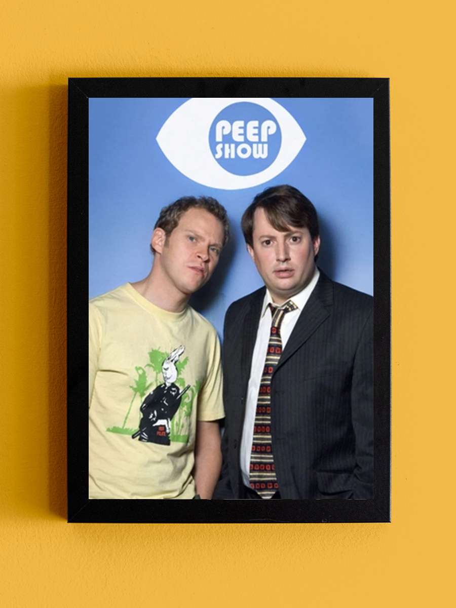 Peep Show Dizi Tablo Siyah Çerçeveli Dizi Poster Duvar Tablo