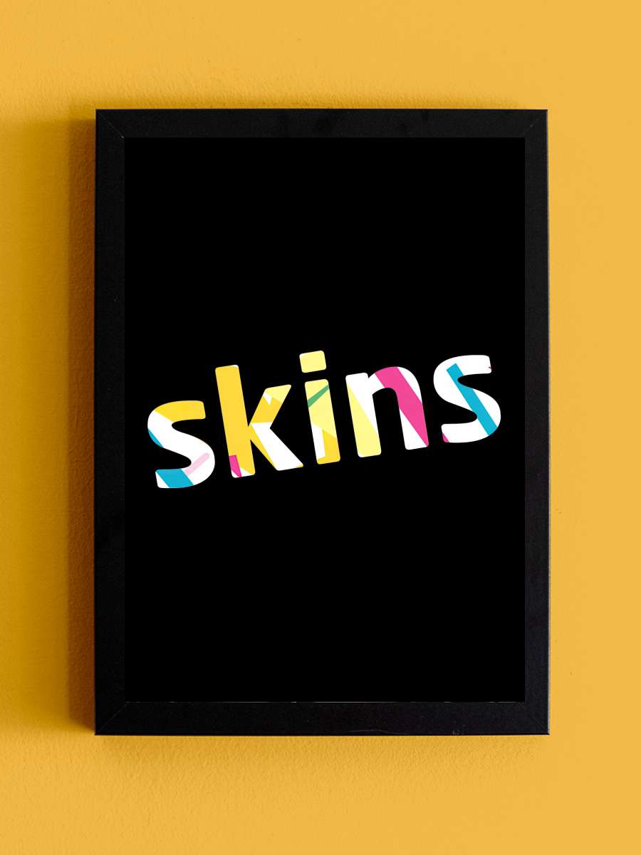 Skins Dizi Tablo Siyah Çerçeveli Dizi Poster Duvar Tablo