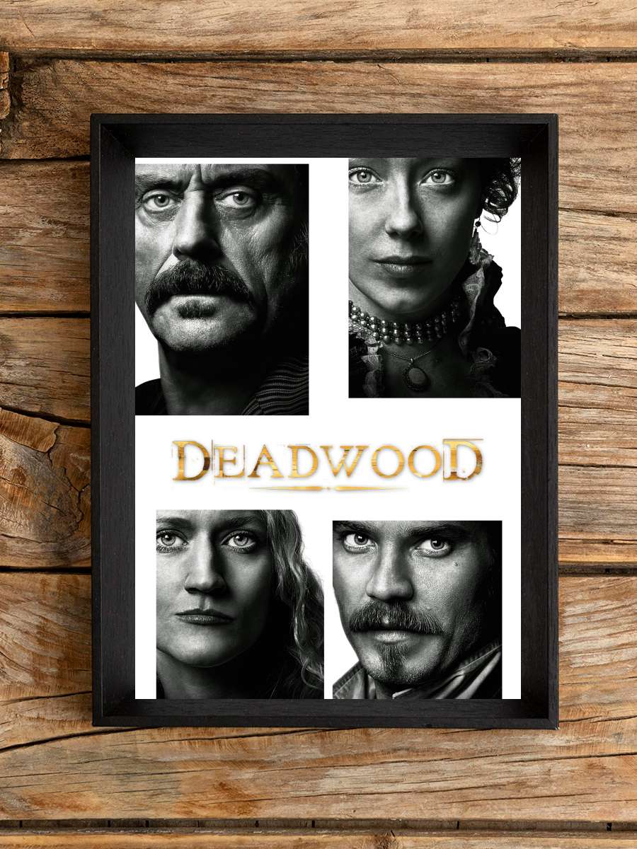 Deadwood Dizi Tablo Siyah Çerçeveli Dizi Poster Duvar Tablo