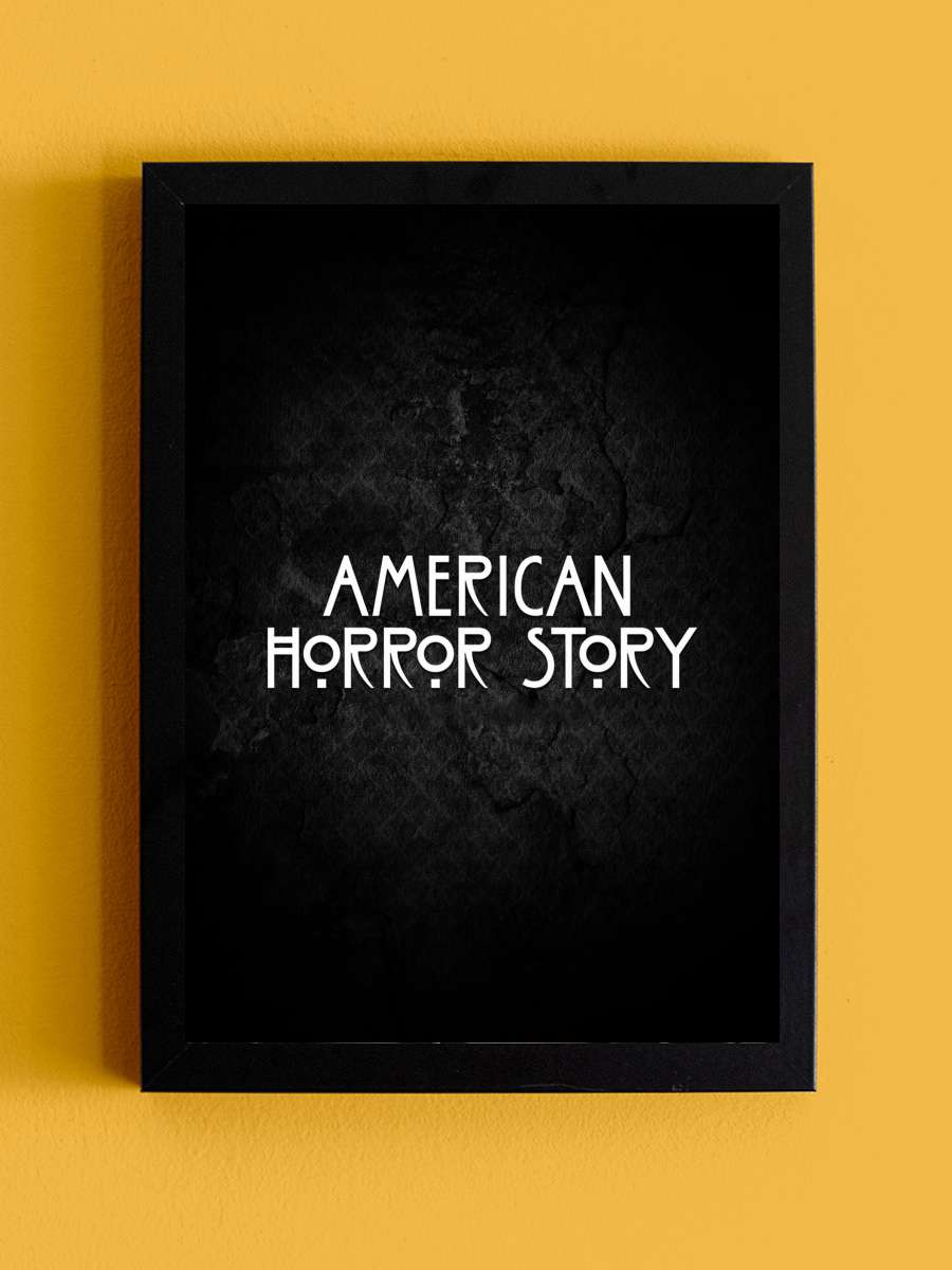 American Horror Story Dizi Tablo Siyah Çerçeveli Dizi Poster Duvar Tablo