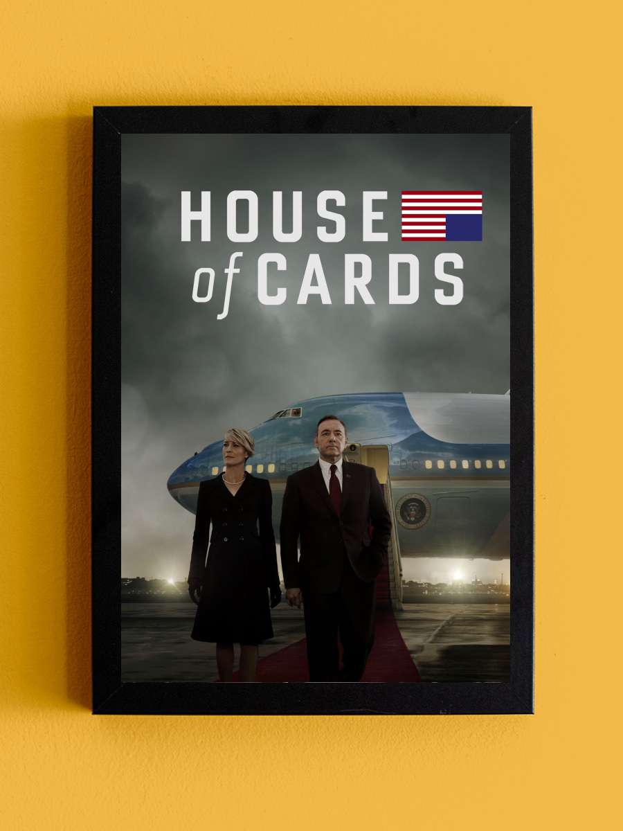 House of Cards Dizi Tablo Siyah Çerçeveli Dizi Poster Duvar Tablo