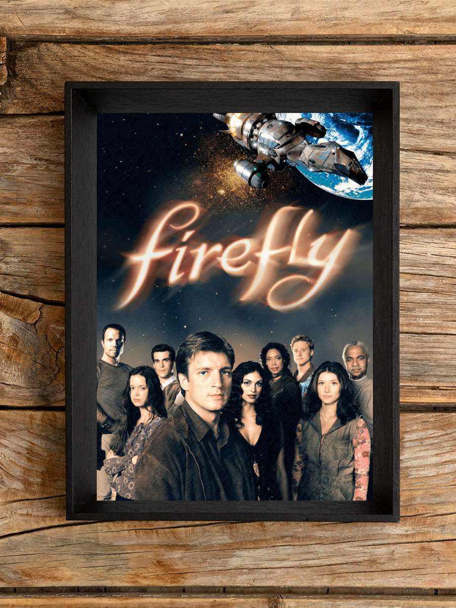 Firefly Dizi Tablo Siyah Çerçeveli Dizi Poster Duvar Tablo