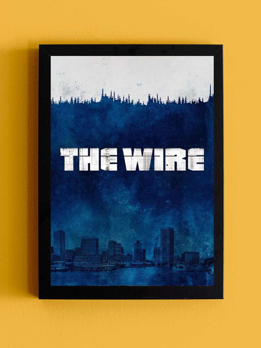 The Wire Dizi Tablo Siyah Çerçeveli Dizi Poster Duvar Tablo