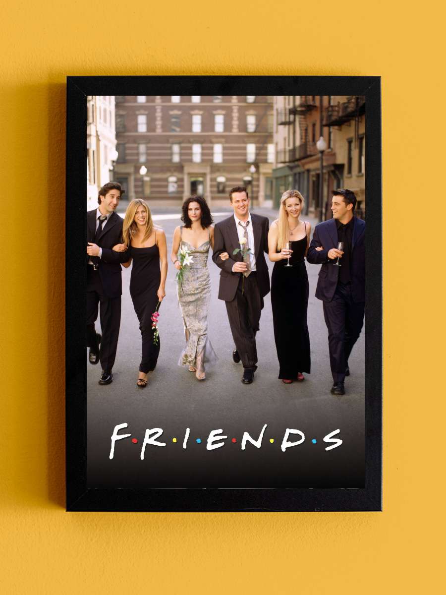 Friends Dizi Tablo Siyah Çerçeveli Dizi Poster Duvar Tablo