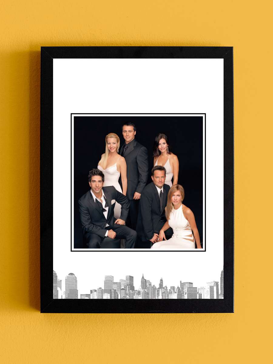 Friends Dizi Tablo Siyah Çerçeveli Dizi Poster Duvar Tablo