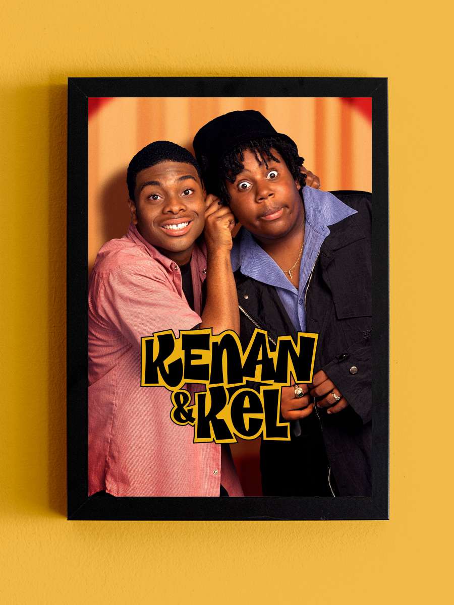 Kenan & Kel Dizi Tablo Siyah Çerçeveli Dizi Poster Duvar Tablo