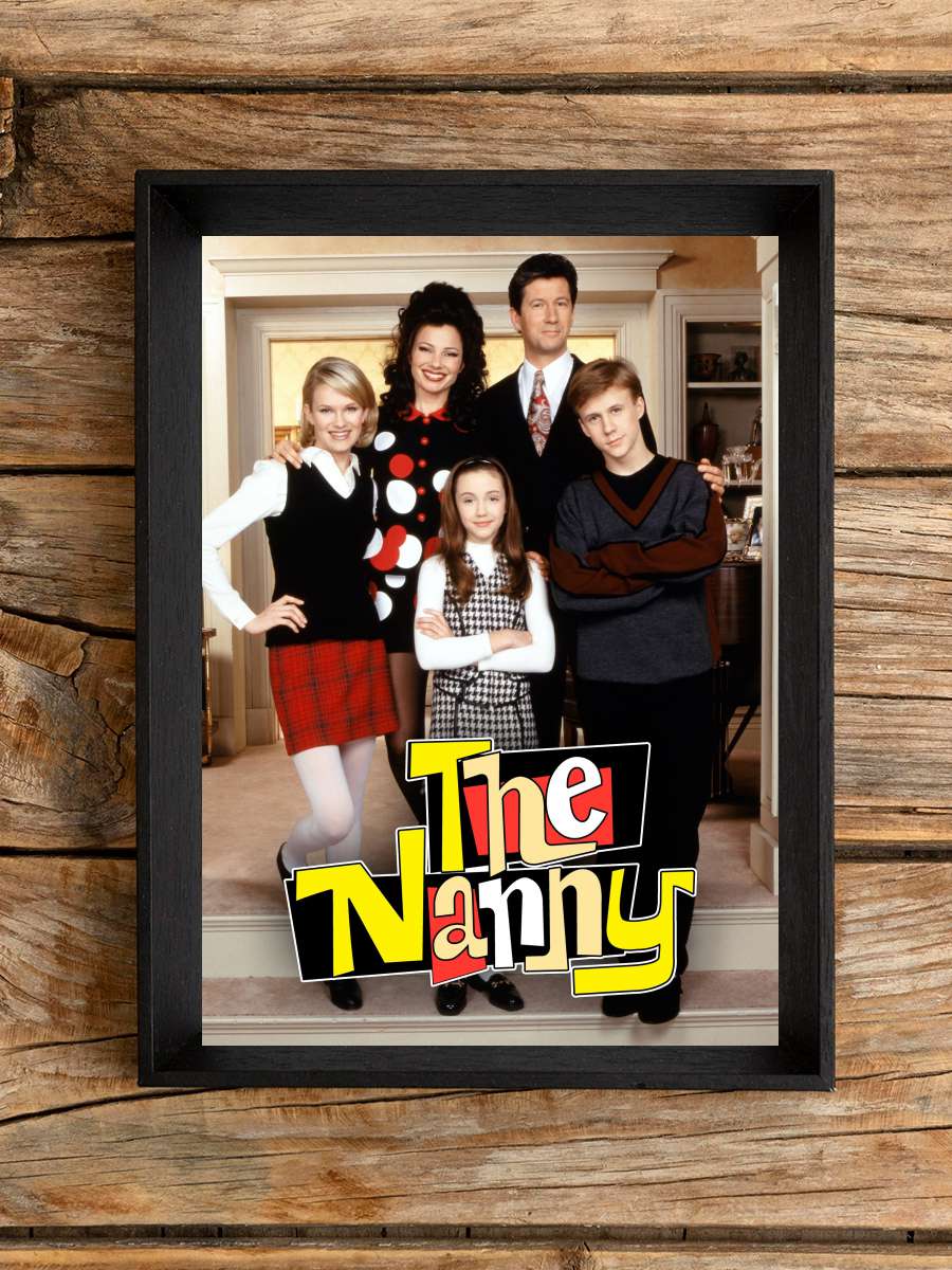 The Nanny Dizi Tablo Siyah Çerçeveli Dizi Poster Duvar Tablo