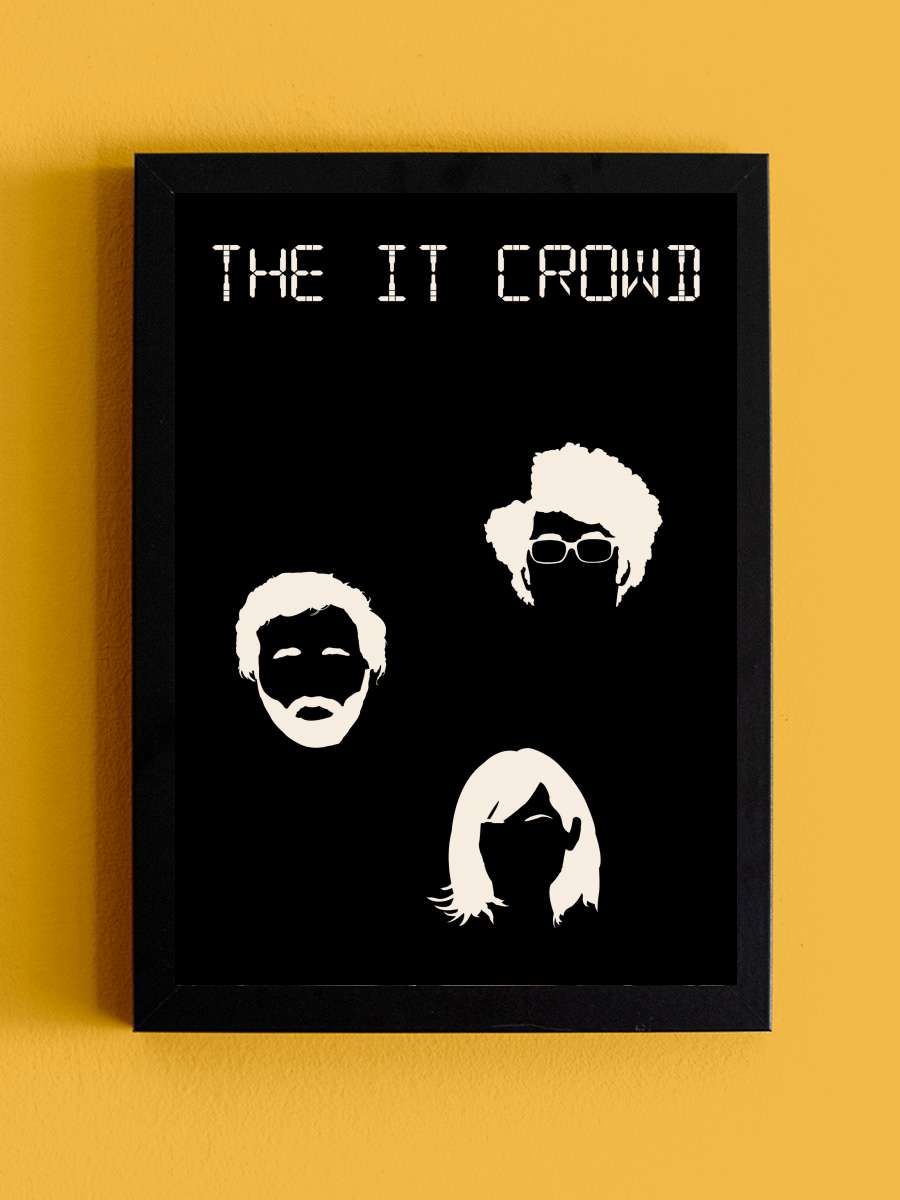 The IT Crowd Dizi Tablo Siyah Çerçeveli Dizi Poster Duvar Tablo