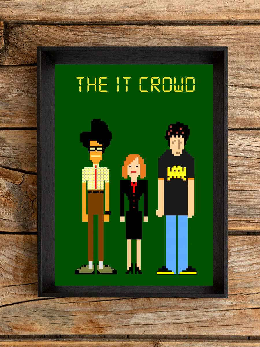 The IT Crowd Dizi Tablo Siyah Çerçeveli Dizi Poster Duvar Tablo