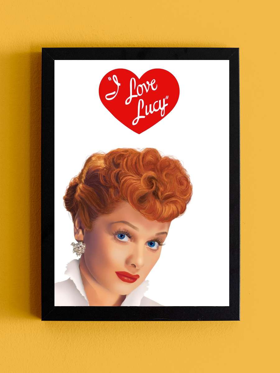 I Love Lucy Dizi Tablo Siyah Çerçeveli Dizi Poster Duvar Tablo