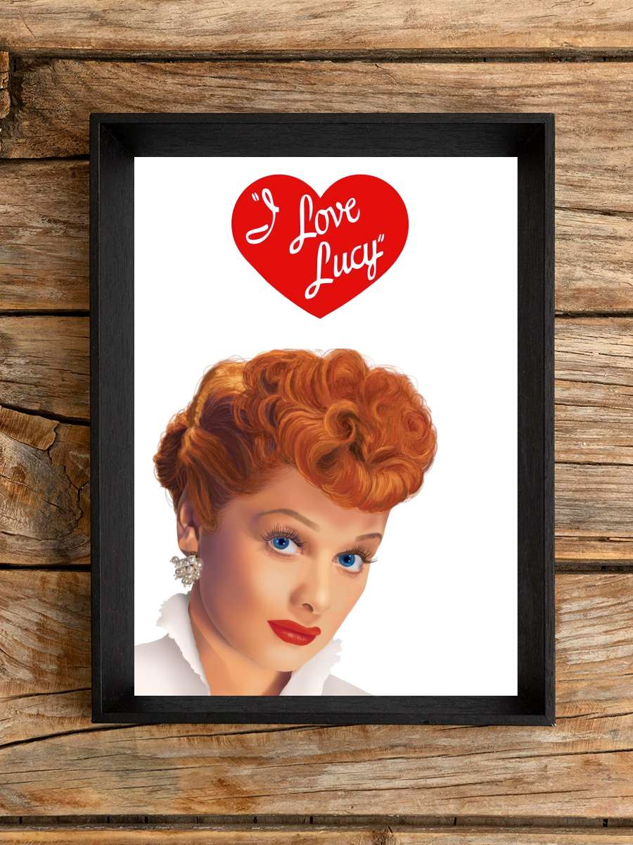 I Love Lucy Dizi Tablo Siyah Çerçeveli Dizi Poster Duvar Tablo