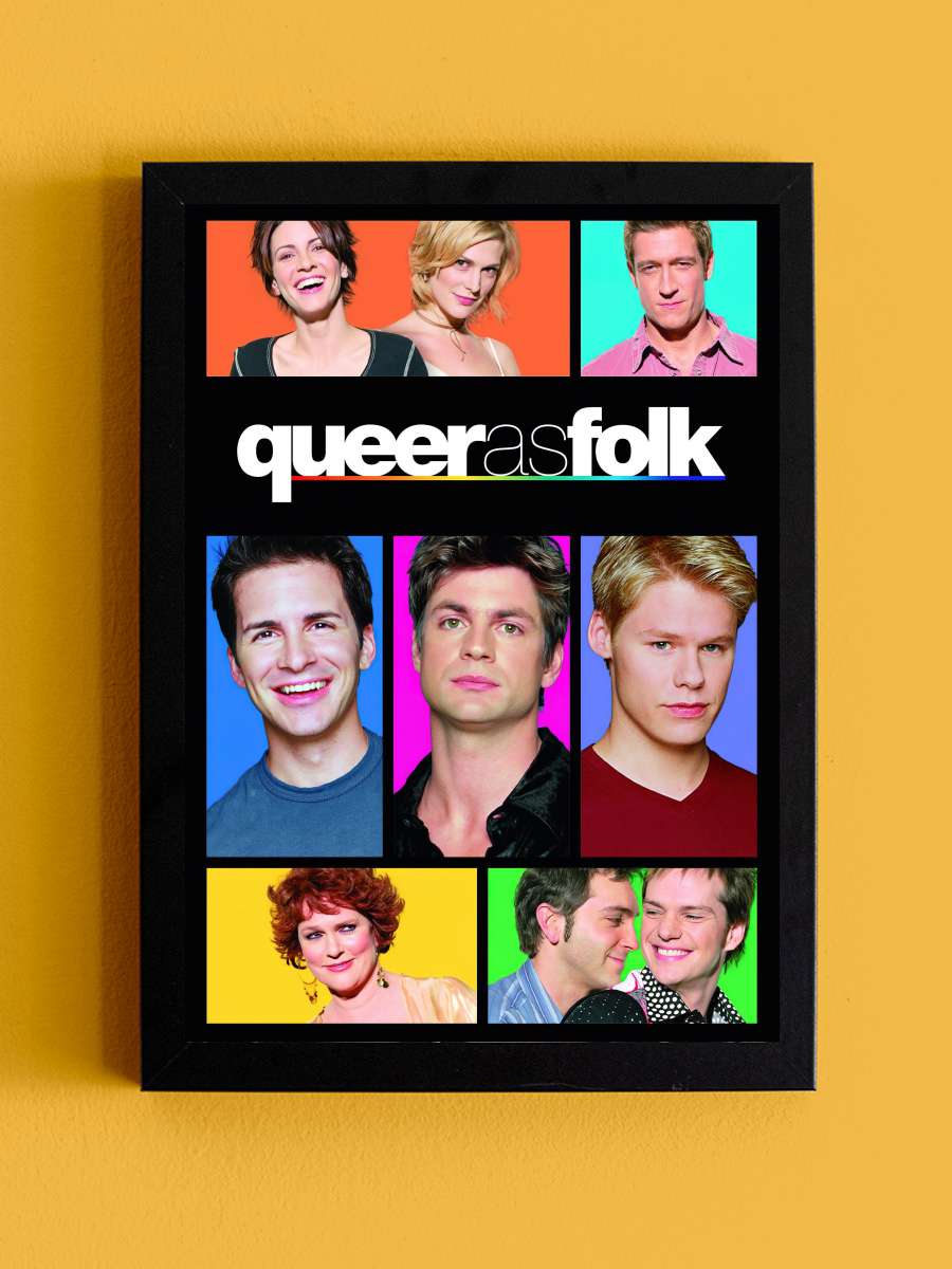 Queer As Folk Dizi Tablo Siyah Çerçeveli Dizi Poster Duvar Tablo