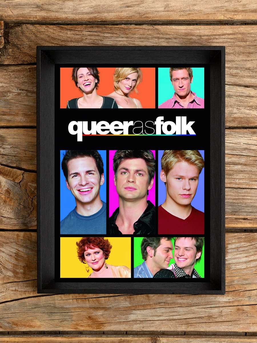 Queer As Folk Dizi Tablo Siyah Çerçeveli Dizi Poster Duvar Tablo