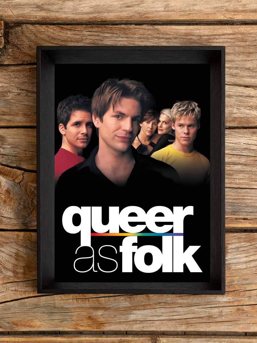 Queer As Folk Dizi Tablo Siyah Çerçeveli Dizi Poster Duvar Tablo