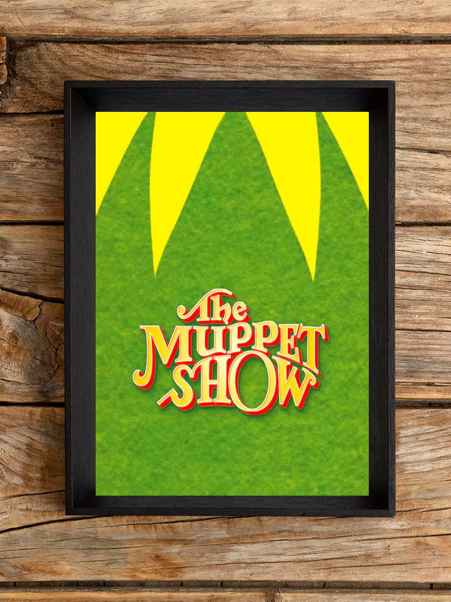 Muppet Şov - The Muppet Show Dizi Tablo Siyah Çerçeveli Dizi Poster Duvar Tablo