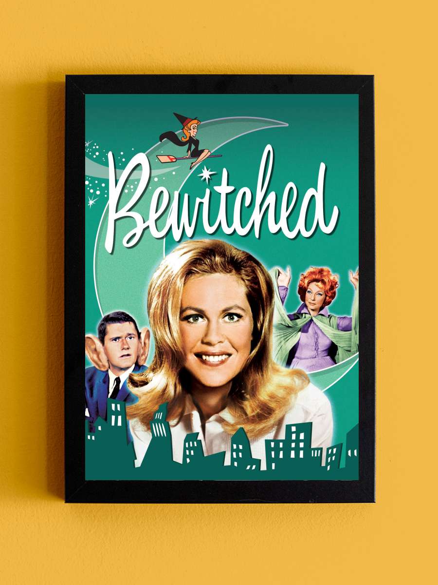 Bewitched Dizi Tablo Siyah Çerçeveli Dizi Poster Duvar Tablo