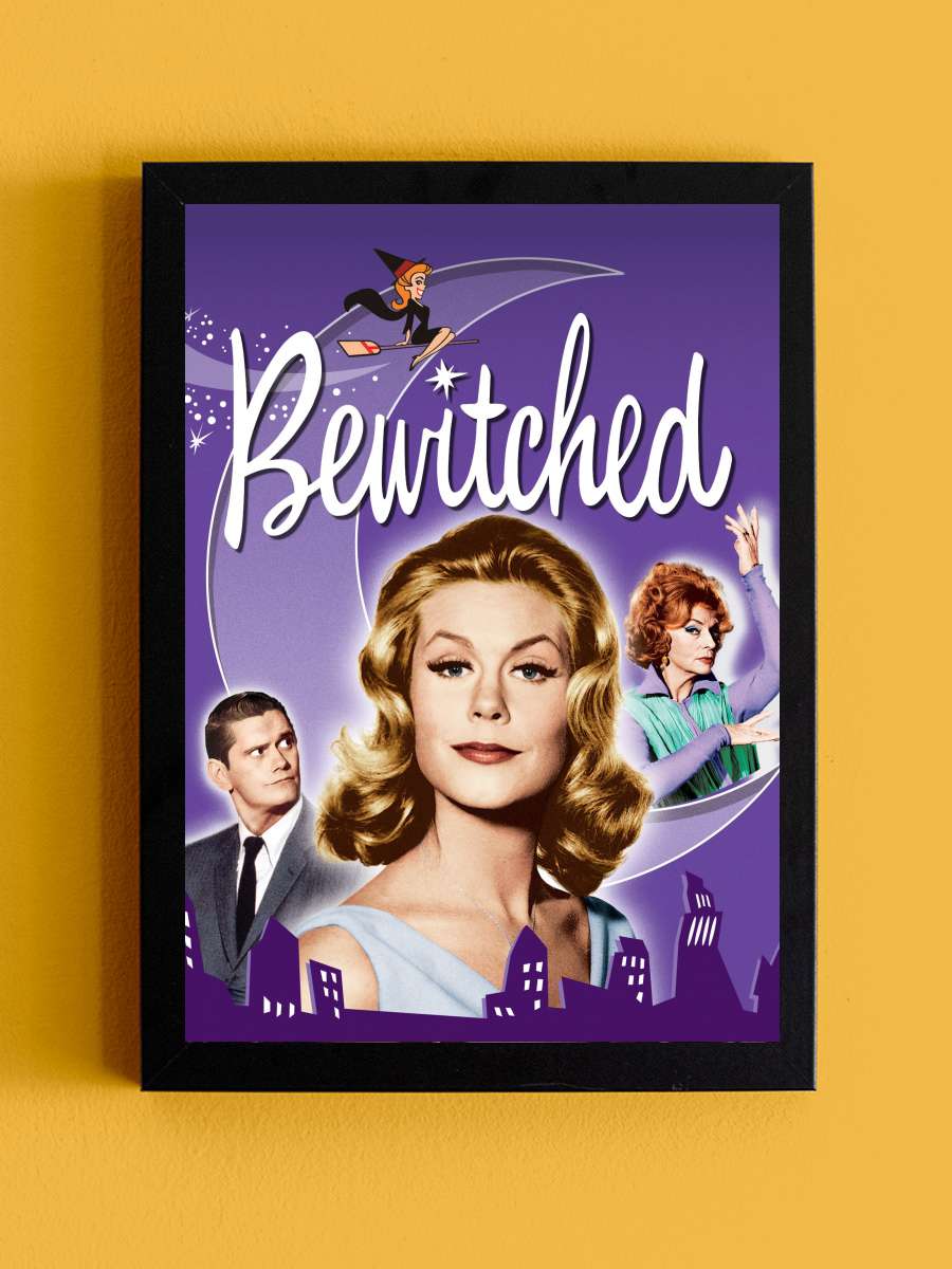 Bewitched Dizi Tablo Siyah Çerçeveli Dizi Poster Duvar Tablo