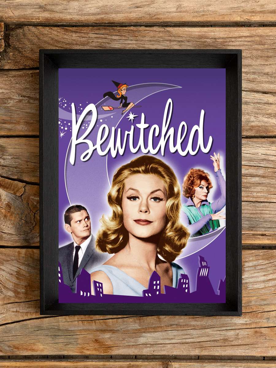 Bewitched Dizi Tablo Siyah Çerçeveli Dizi Poster Duvar Tablo